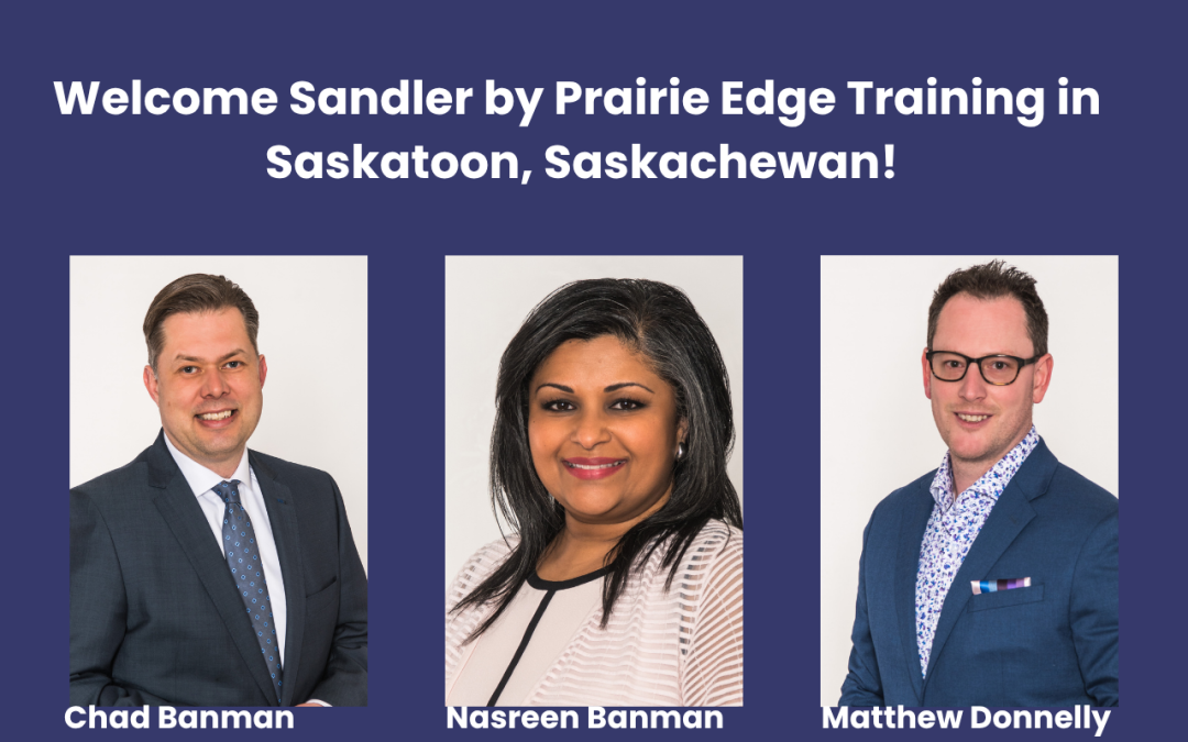 Sandler Franchise Expands in Saskatchewan with New Location in Saskatoon